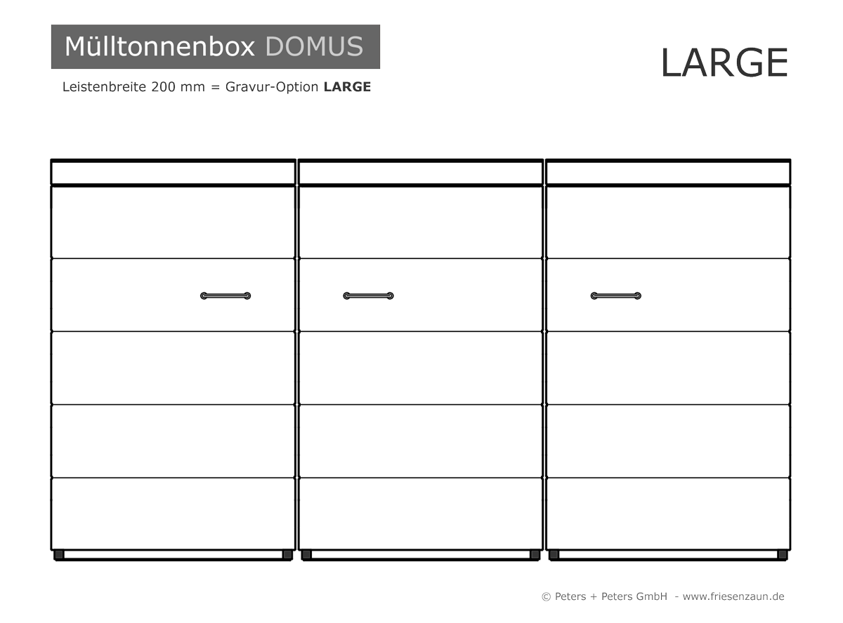 Mülltonnenbox DOMUS - Leistenbreite 60 mm = Gravur-Option LARGE